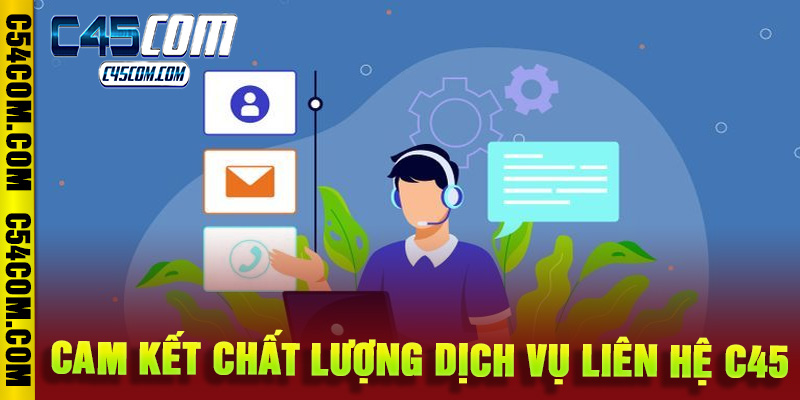 liên hệ c45