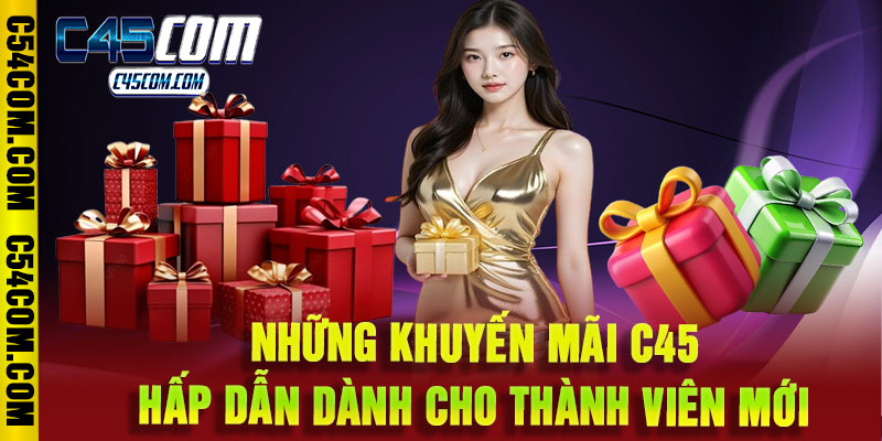 khuyến mãi C45